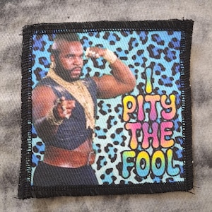 I Pity the Fool patch, Mr. T, TV