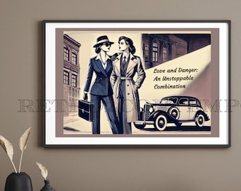 Vintage 1940s style noir romance poster - &#39;love and danger: an unstoppable combination&#39;,  spy retro movie digital download art