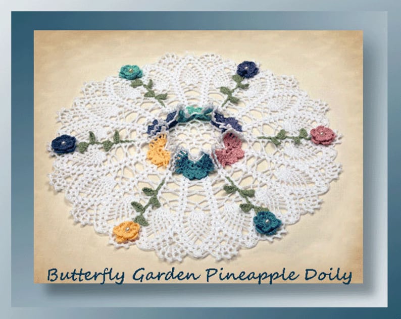 0757 Butterfly Garden Pineapple Doily Crochet Pattern image 1