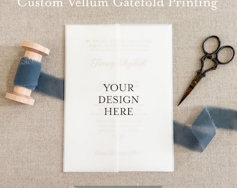 Vellum Gatefold, Custom Printing On Vellum Invitation Jackets, A7+ | A7 | A6