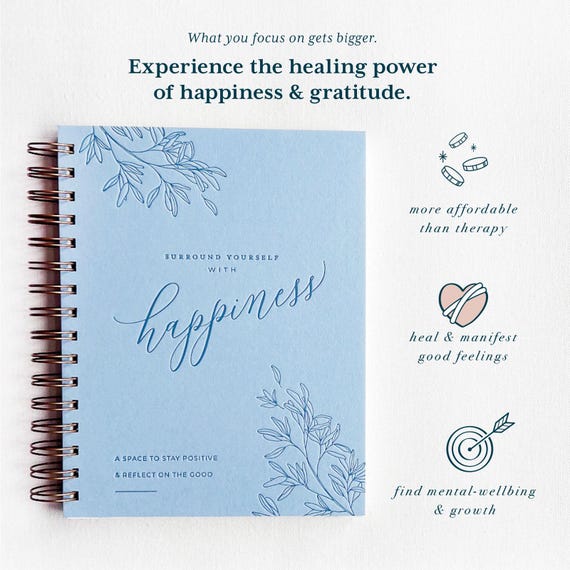 Happiness Journal // Mindfulness Journal, Healing Journal, Gratitude Journal, Daily Journal, Journal Prompts, Daily Gratitude