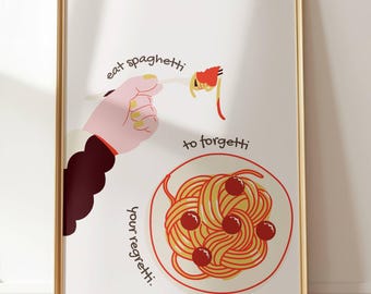 Eat Spagetti to Forgetti your Regretti Italian Art Print Kitchen Decor Retro Vintage Food and Drink Poster