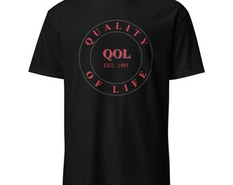 May include: Black t-shirt with a red circle graphic that says "Quality of Life" and "QOL Est. 1993" in a smaller font.