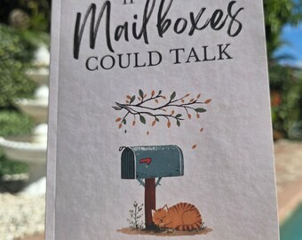 Libro "Si los buzones pudieran hablar": un conmovedor cuento corto, un libro de regalo para amantes del correo y nuevos propietarios.