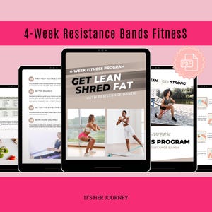 Peut inclure: Plusieurs tablettes affichent un programme de fitness de 4 semaines avec des bandes de résistance, intitulé "Get Lean Shred Fat". L'image montre des femmes faisant de l'exercice avec des bandes de résistance. Le texte "It's Her Journey" est en bas.