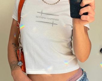 Nothing Happened - Graphic Baby Tee - Swordsman Zo.ro - Pirate - Subtle Anime T-Shirt - OP Piece Inspired for Fan Gift - Anime Quote Merch