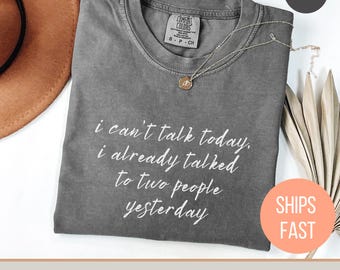 Camiseta divertida para introvertidos, camiseta para introvertidos, camiseta "Hoy no puedo hablar, ayer hablé con dos personas", camiseta antisocial, camisetas para introvertidos