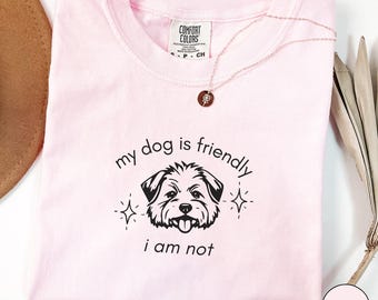 Camiseta "Meu cachorro é amigável, eu não sou", Camiseta para dono de Wheaten Terrier, Camiseta para pais de pets, Presentes para novos filhotes, Dono de cachorro introvertido
