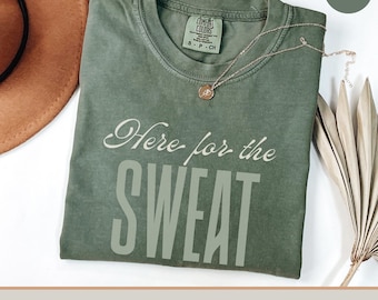 Hier voor het Sweat Pilates-shirt, Comfort Colors Workout-T-shirt