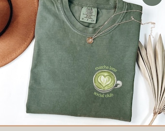 Camiseta Matcha Latte Social Club, Camisa Matcha, Regalo para amantes del Matcha, Regalo de Té Matcha, Camiseta Matcha Latte, Camiseta Comfort Colors, Estética Matcha