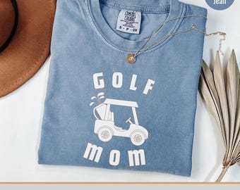 Comfort Colors Golf Mom Shirt, Unisex Tee