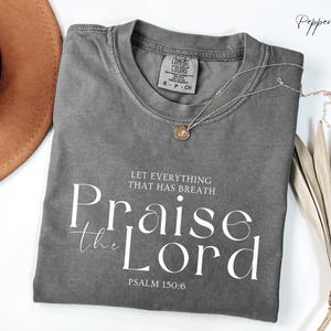 Comfort Colors® Christian Shirt,  Christian Gift, Worship Tee, Inspirational Shirt, Jesus Shirt, Bible Verse Clothing, Faith Shirt for Girls