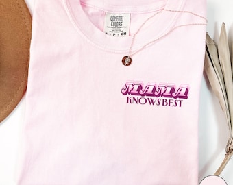 Maglietta per la gravidanza Comfort Colors®, Maglietta per l'annuncio della gravidanza Mama Knows Best, Maglietta per la futura mamma, Maglietta premaman per la futura mamma