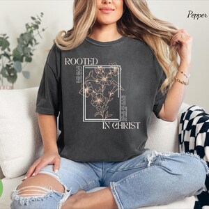 Comfort Colors® Christian Shirt, Christian Gifts, Plant Lover Gift, Inspirational Shirt, Jesus Shirt, Bible Verse Shirt, Faith Tee Shirt