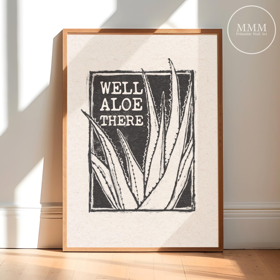 Aloe Wall Art Botanical Illustration Digital Download Well Aloe There ...
