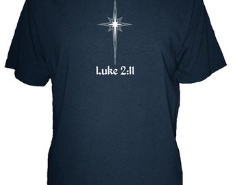 Christmas Star - Christian Mens Organic Shirt - Luke 2:11 Bible Verse Shirt Bamboo Shirt - 3 Colors Available S, M, L, XL - Gift Friendly