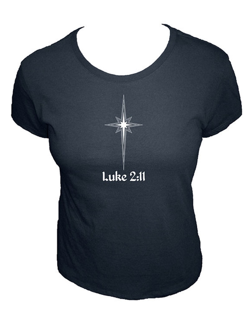 Christmas Star Organic Womens Shirt Womens Christmas Christian Shirt Bible Verse Nativity Story Size Small, Medium, Large, XL, XXL image 3