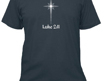 Christmas Star - Christian Mens Shirt - Luke 2:11 Bible Verse Shirt - Cotton Shirt - Made in USA - 5 Colors Available - Gift Friendly