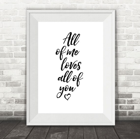 Alle Von Mir Liebt Sie Alle Druck John Legende Druck Liebe Etsy