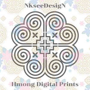 May include: A black and white digital print featuring a geometric design with a cross in the center. The design is surrounded by a floral pattern. The text "Hmong Digital Prints" is at the bottom of the image.