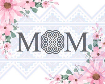 Happy Mother&#39;s Day inspiration, Hmong Design, Hmong Product, Hmong PNG