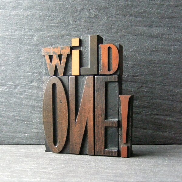 WILD ONE - Vintage Letterpress Words