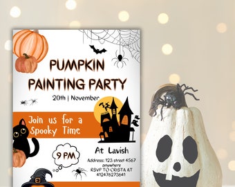 May include: An orange and black Halloween party invitation with a pumpkin painting theme. The invitation features a black cat, a witch, a haunted house, and a spider web. The text reads "Pumpkin Painting Party" and "Join us for a Spooky Time".