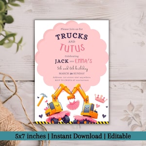 Editable Trucks and TuTus Joint Birthday Invitation, Construction Birthday Party Invitation, Boy Birthday Invitation Dump Truck Party Invite
