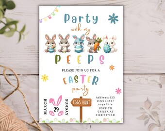 Editable Easter Party Invite, Party With My Peeps Invitation, Happy Easter Egg Hunt Invite, Rabbit Invitation, Bunny Easter Party Invite