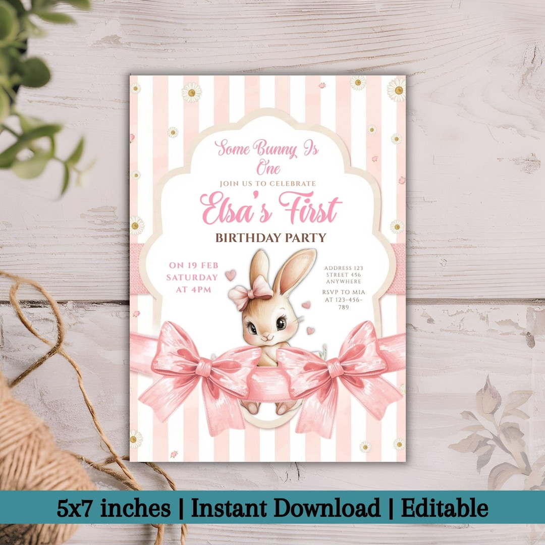 Some Bunny is Turning One Birthday Invitation, Editable Bunny Birthday ...