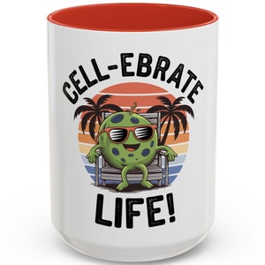Science Coffee Mug, Cell-ebrate Life, Science Pun, Biology Teacher Gift, Chemistry Graduation Present, Lab Tech, STEM Student, Nerdy Gift