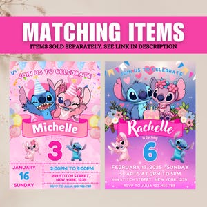 May include: Pink and purple birthday party invitations featuring Stitch and Angel characters. The invitations include the names Michelle and Rachelle, with their ages and party details. The text "Matching Items" is at the top.