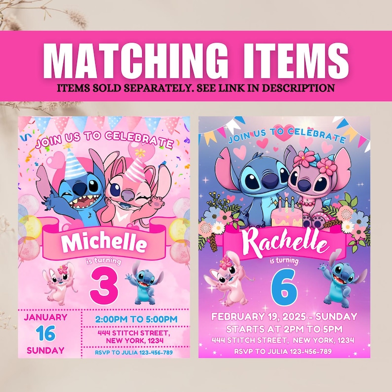 May include: Pink and purple birthday party invitations featuring Stitch and Angel characters. The invitations include the names Michelle and Rachelle, with their ages and party details. The text "Matching Items" is at the top.