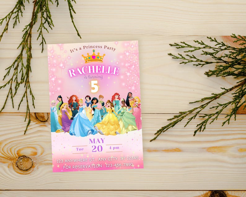May include: Pink princess party invitation with a crown and the text "It's a Princess Party" and "Rachelle is turning 5". The invitation features a group of Disney princesses in their iconic dresses.