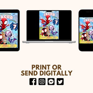 May include: A digital invitation for a birthday party featuring Spider-Man and Spider-Gwen. The invitation is in a blue and red color scheme with a cityscape background. The text on the invitation reads "Join us to celebrate Jacob is turning 7".