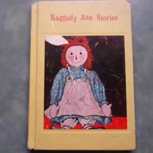 Raggedy Ann Stories--1961--Hardback Book--By Johnny Gruelle-95 Pages