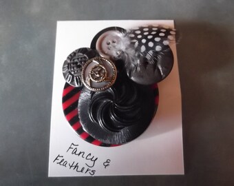 Vintage Button Pin/Brooch-&quot;Fancy and Feathers&quot;---Re-purposed Materials-Dress-Suit Jacket Hat or Coat-Jewelry