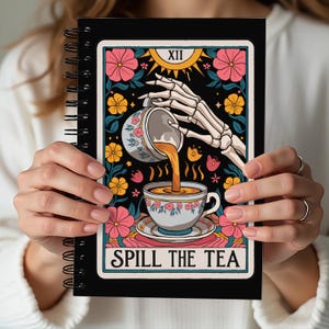 Spill the Tea Tarot Journal Skeleton Notebook Floral Spiral Ruled Journal Snarky Gift
