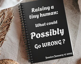 Funny Pregnancy Journal new mom gift parenting personalized memory book sarcastic baby keepsake