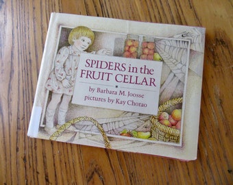 Vintage Children's Book, First Edition. 1983, Spiders In The Fruit Cellar, Joossee, Spider Book, Arachnaphobia Book, Collectible Book, Gift