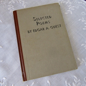 1940 sélection de poèmes d'Edgar A. Guest, livres de collection, Reilly & Lee Chicago, 58 pages, petit livre de poésie vintage, cadeau pour amateur de poésie