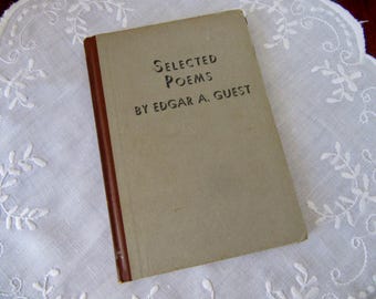 1940 Selected Poems By Edgar A. Guest, Collectible Books, Reilly & Lee Chicago, 58 Pages, Small Vintage Poetry Book, Poetry Lover Gift