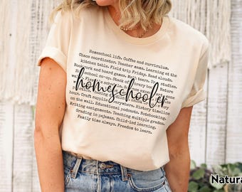Homeschooler Shirt Teacher Mom Top  Homeschool Shirt For Kid Homeschool Tshirt For Mom Homeschooled Kids Shirt Homeschooling Mom Tshirt