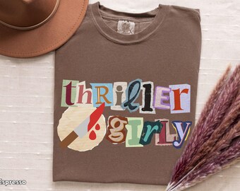 Thriller Girly Shirt Comfort Colors Book Lover Tee Psychological Thriller Horror Reader Shirt Spooky Bookish Bookworm Gift for Her