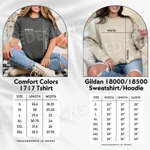 May include: A size chart for Comfort Colors 1717 t-shirts and Gildan 18000/18500 sweatshirts and hoodies. The chart displays width and length measurements in inches for sizes S through 5XL, with visual guides showing how to measure each garment type.