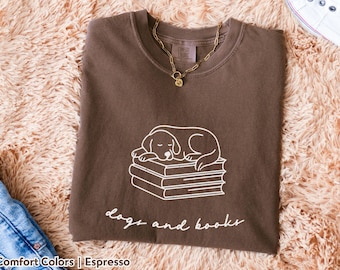 Dog Lover Book Lover Shirt Comfort Colors Bookish Sweatshirt Dogs and Books Tee Bookworm Crewneck Reader Gift