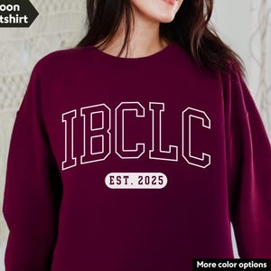 Personalized IBCLC Sweatshirt, Lactation Consultant Gift