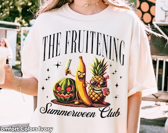 The Fruitening Summerween Shirt Comfort Colors Spooky Summer Halloween Tshirt Funny Waiting For Halloween T-Shirt Summer Gift for Her
