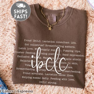 Comfort Colors IBCLC Shirt: Lactation Consultant Breastfeeding Tee