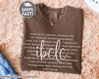 Comfort Colors IBCLC Shirt: Lactation Consultant Breastfeeding Tee